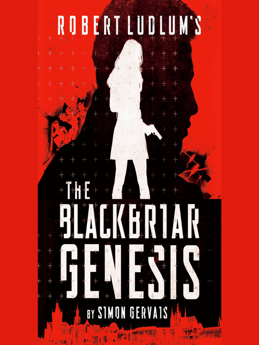 Title details for The Blackbriar Genesis by Simon Gervais - Available